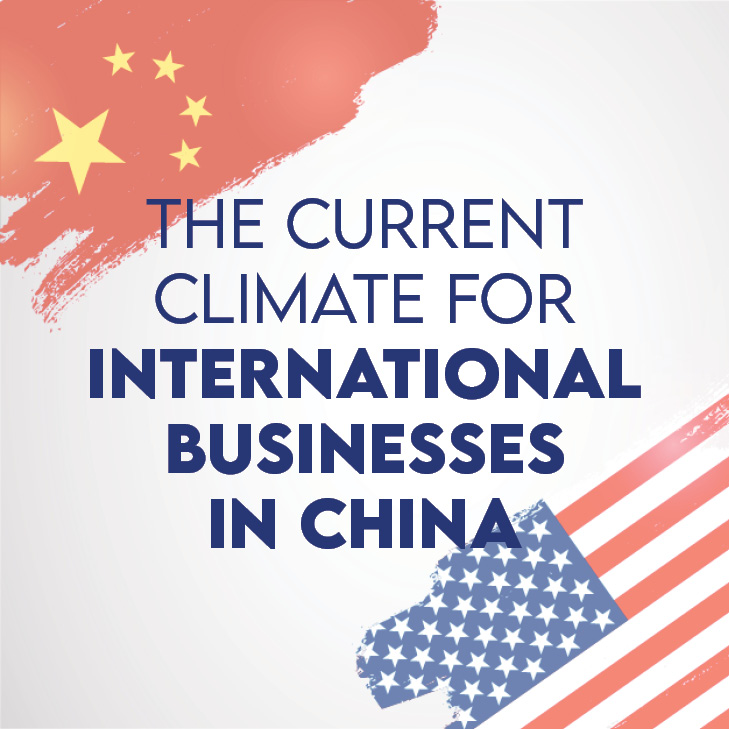 Current Climate for International Businesses in China